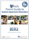 Ohio's Parent Guide to Autism Spectrum Disorders