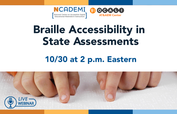 Braille Accessibility Webinar - 10/30