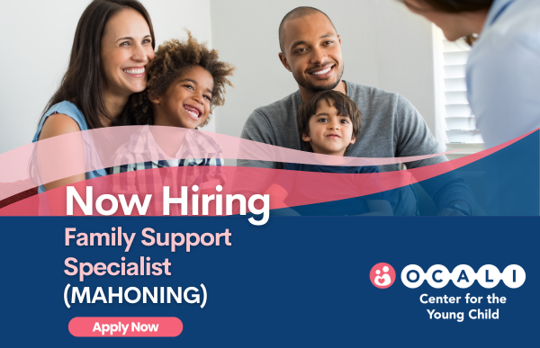 Hiring - Family Support Specialist (Mahoning)