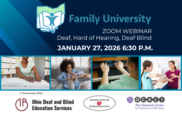 Family University Deaf or Hard of Hearing: Your Child’s Journey
