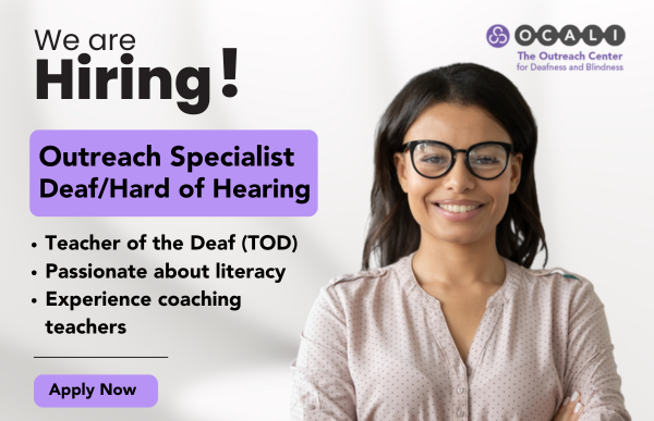 Hiring an Outreach Specialist – Deaf/Hard of Hearing