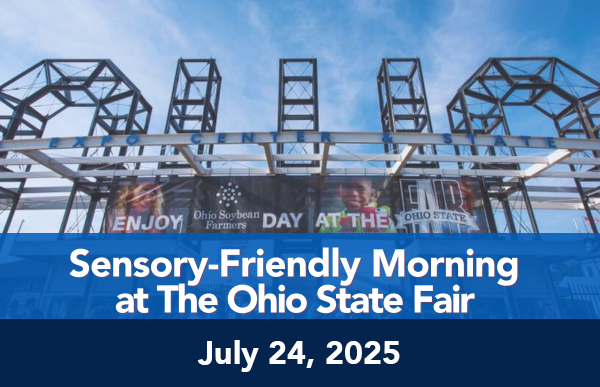 Sensory-Friendly Morning at the Ohio State Fair