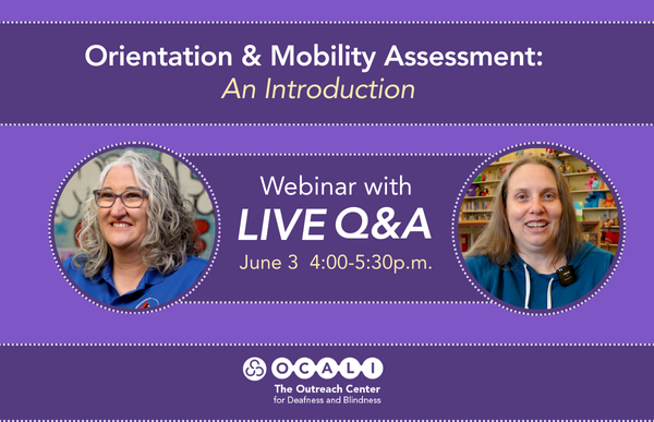 Orientation & Mobility Assessment: An Introduction