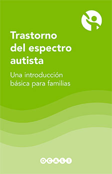 Trastorno del espectro autista: Una introducción básica para familias