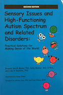 Sensory Issues And High Functioning Autism Spectrum And Related Disorders