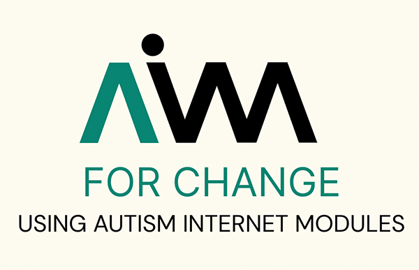 AIM for Change: Using Autism Internet Modules
